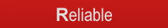 Reliable